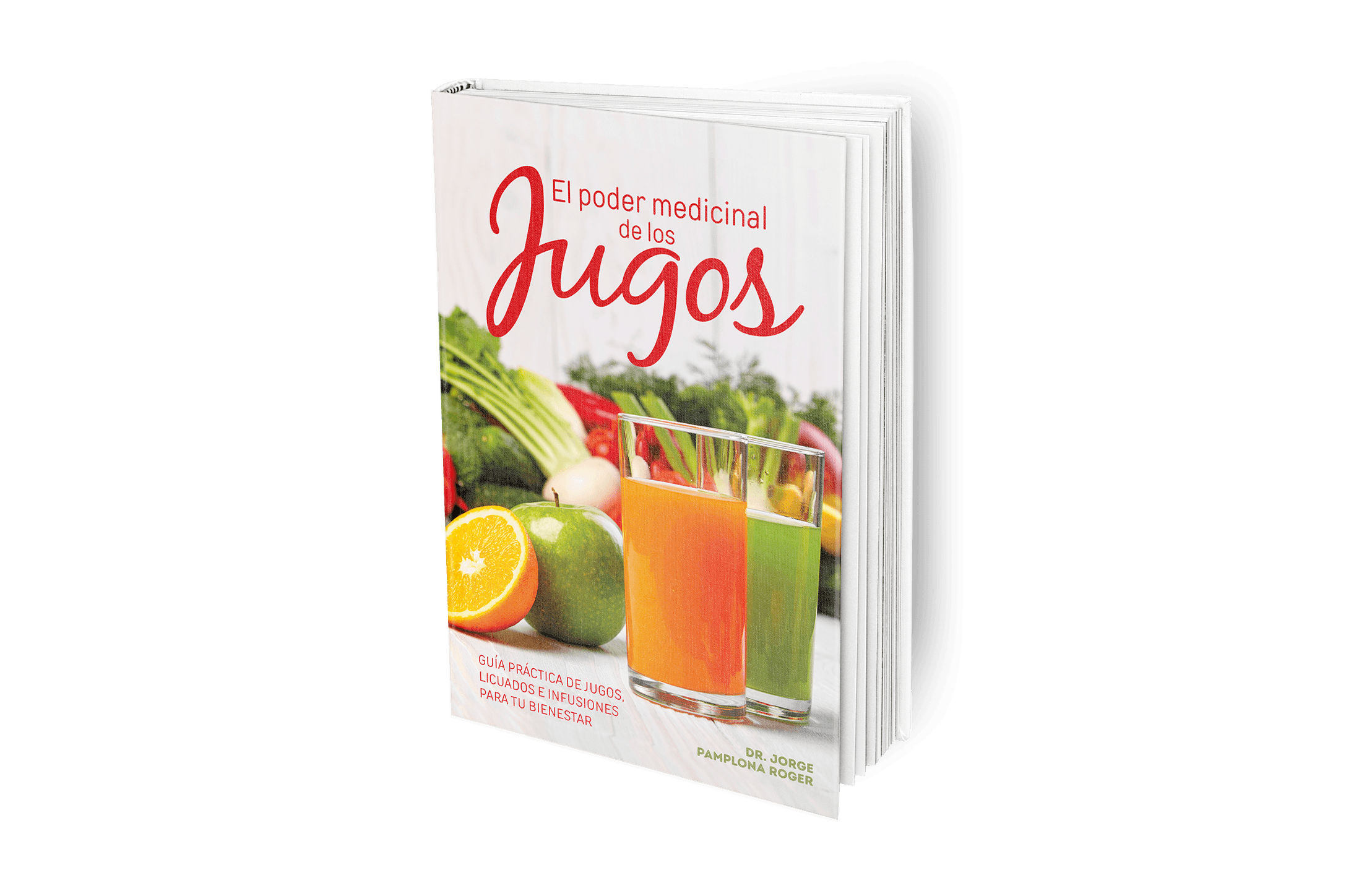 portada del libro El Poder Medicinal de los Jugos con recetas naturales para prevenir enfermedades y recuperar energía